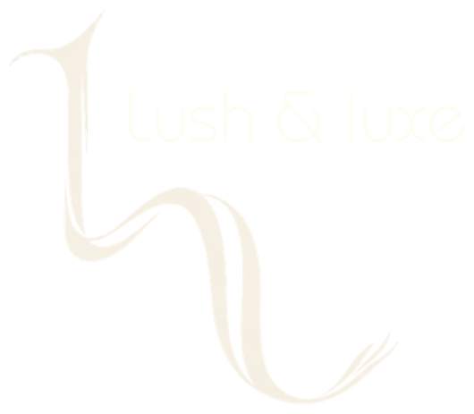 Lush & Luxe